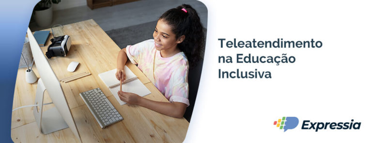 Leia mais sobre o artigo Teleatendimento na Educação Inclusiva